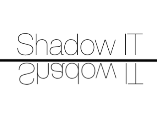 Shadow IT