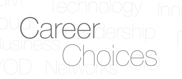 Career Choices