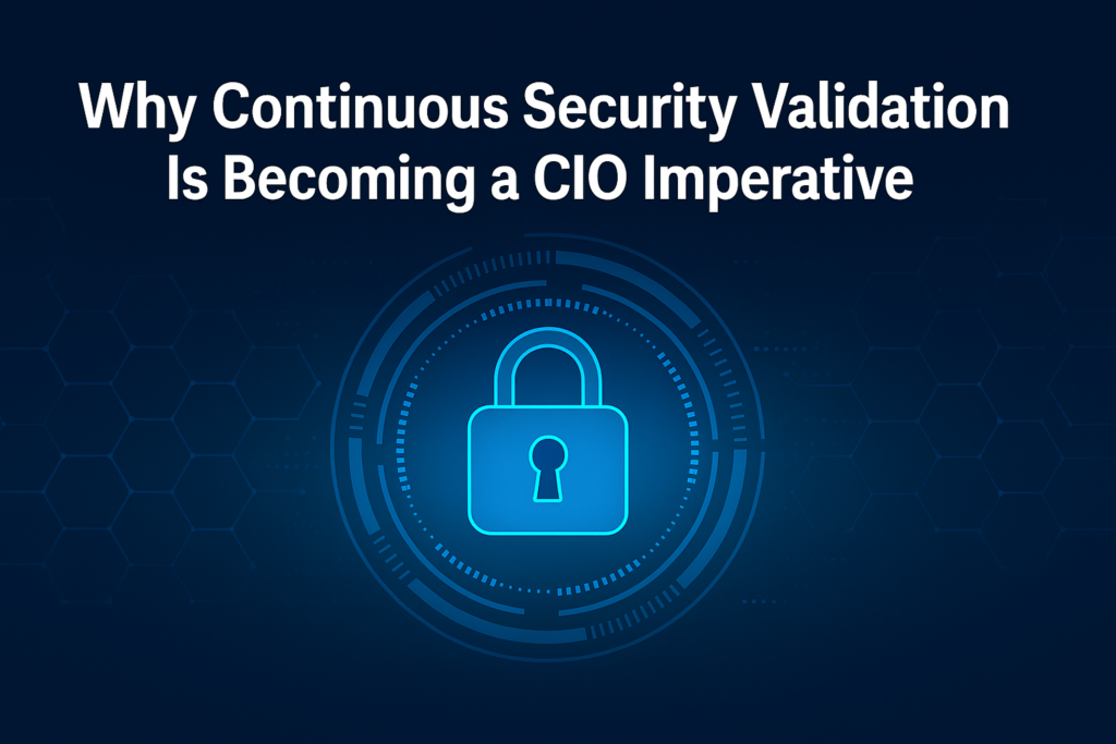 Continuous Security Validation